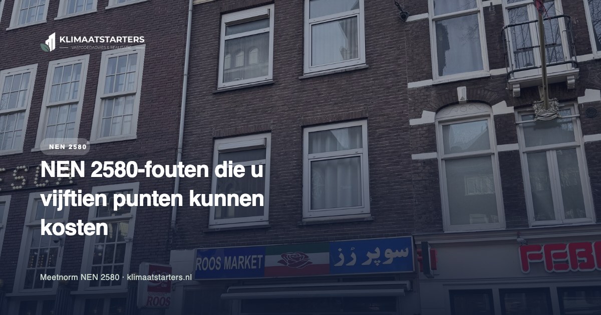 NEN 2580-fouten die u vijftien punten kunnen kosten